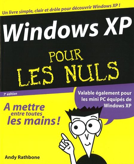 Windows XP Pour les Nuls - ANDY RATHBONE