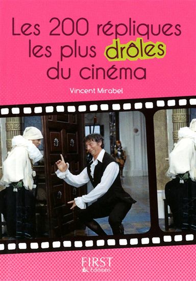 Les 200 répliques les plus drôles - VINCENT MIRABEL
