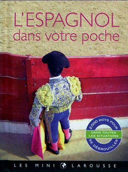 L&#39;Espagnol dans votre poche - COLLECTIF