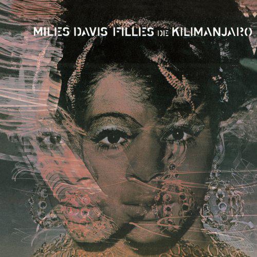 Filles de Kilimanjaro - DAVIS MILES