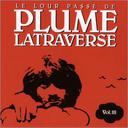 Le Lour passé de Plume Latraverse v.3 - LATRAVERSE PLUME