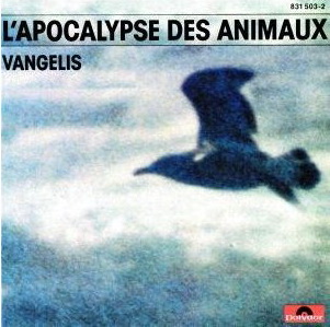L'Apocalypse des animaux - VANGELIS