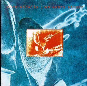 On every street - DIRE STRAITS