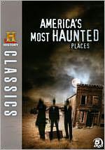 History Classics: America's Most Haunted - 