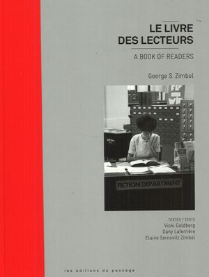 Le Livre des lecteurs - GEORGE S. ZIMBEL & AL