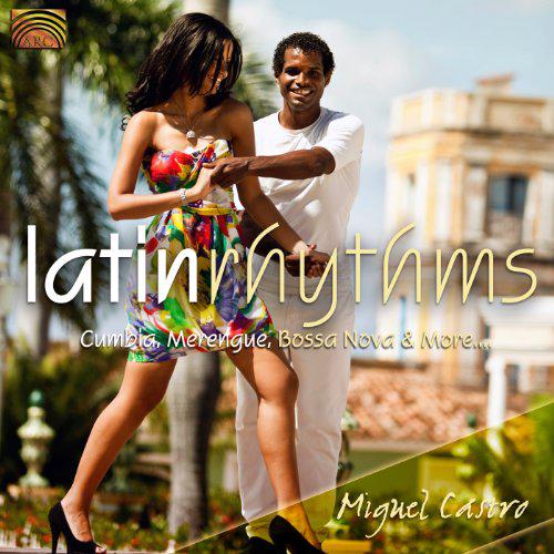 Castro - Latin Rhythms - CASTRO MIGUEL