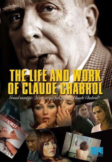The Life And Work Of Claude Chabrol - BOURBEILLON OLIVIER
