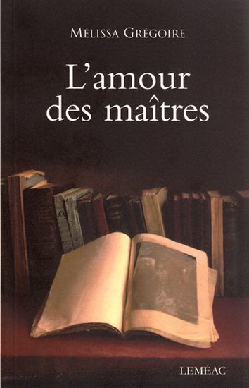 L'Amour des maîtres - MÉLISSA GRÉGOIRE