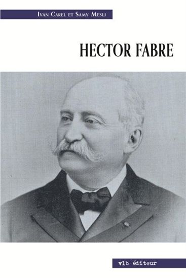 Hector Fabre - IVAN CAREL - SAMY MESLI