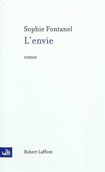 L&#39;Envie - SOPHIE FONTANEL