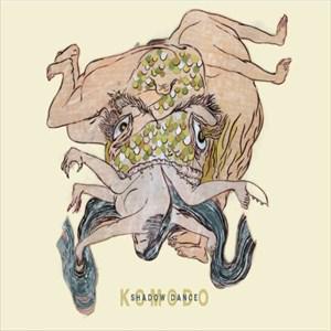 Shadow Dance - KOMODO