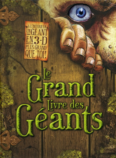 Le Grand livre des géants ! - SAVIOUR PIROTTA - MARK ROBERTSON