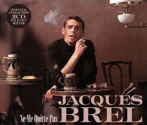 Ne Me Quitte Pas (2CD) - BREL JACQUES