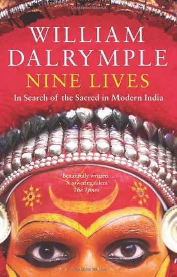 Nine lives - WILLIAM DALRYMPLE
