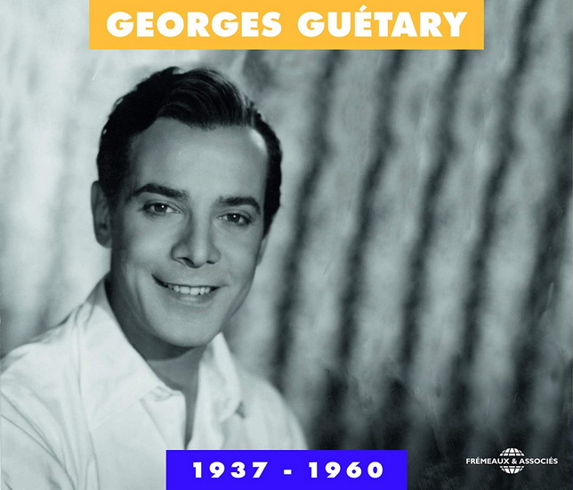 Georges Guétary 1937-1960 (3CD) - GUÉTARY GEORGES