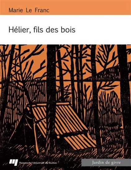 Hélier, fils des bois - MARIE LE FRANC