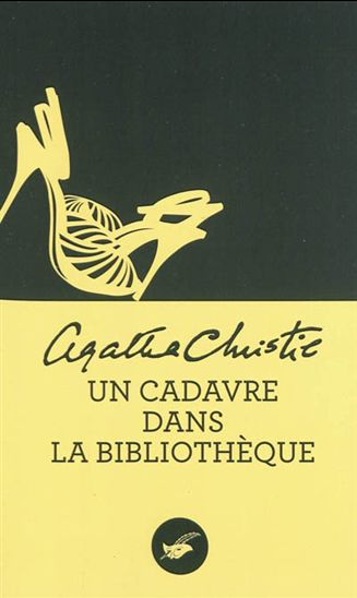 Un cadavre dans la bibliothèque - AGATHA CHRISTIE