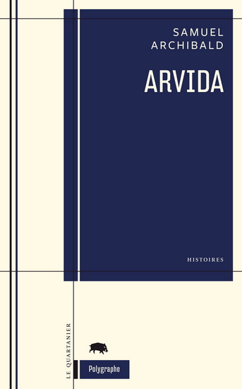 Arvida - SAMUEL ARCHIBALD