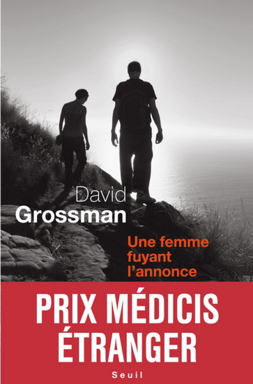 Une femme fuyant l&#39;annonce - DAVID GROSSMAN