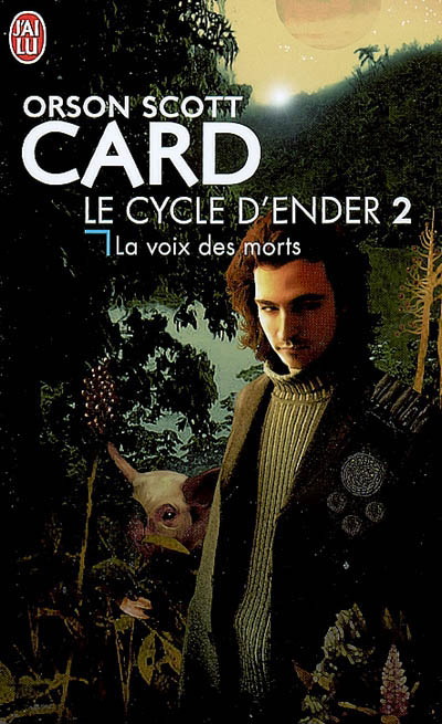 La Voix des morts #02 - ORSON SCOTT CARD