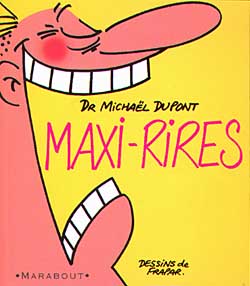 Maxi-rires - MICHAEL DUPONT