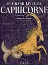 Le Grand livre du Capricorne - J GRAVELAINE