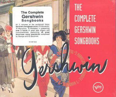 The Complete Gershwin songbooks - GERSHWIN GEORGE
