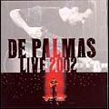 Live 2002 (2 CD) - DE PALMAS GERALD