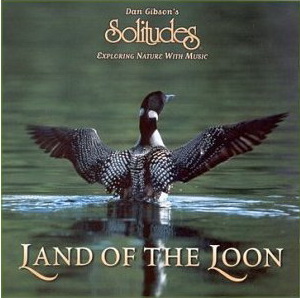 Land of the loon - GIBSON DAN