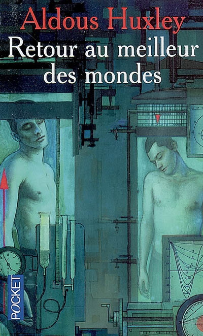 Retour au meilleur des mondes N. Ed. - ALDOUS HUXLEY
