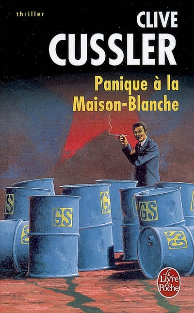 Panique à la Maison Blanche - CLIVE CUSSLER
