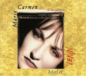 Miel et venin - CARMEN MARIE