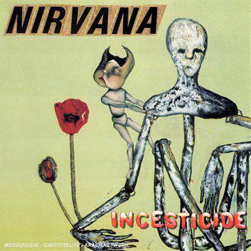 Incesticide - NIRVANA