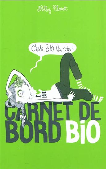 Mon carnet de bord bio - NELLY CLOUET