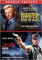 Death Before Dishonor / Wanted Dead or Alive - 