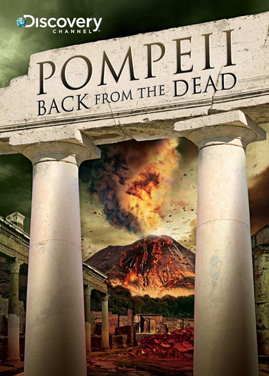 Pompeii: Back From The Dead - 
