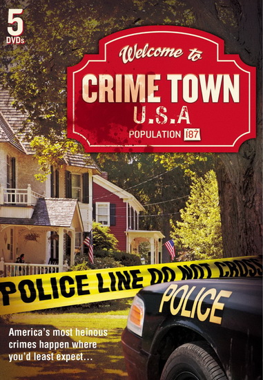 Crime Town USA - 