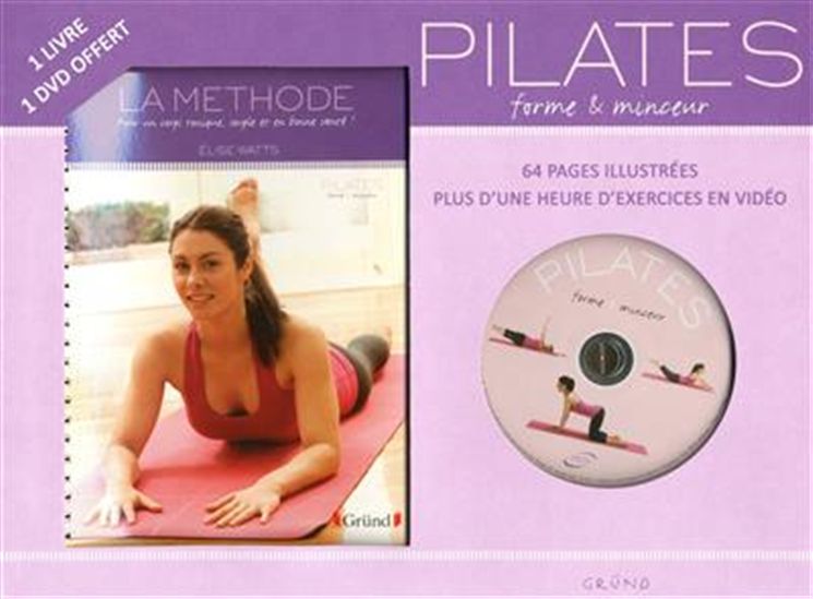 Pilates, forme et minceur + DVD - ELISE WATTS