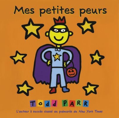 Mes petites peurs - TODD PARR