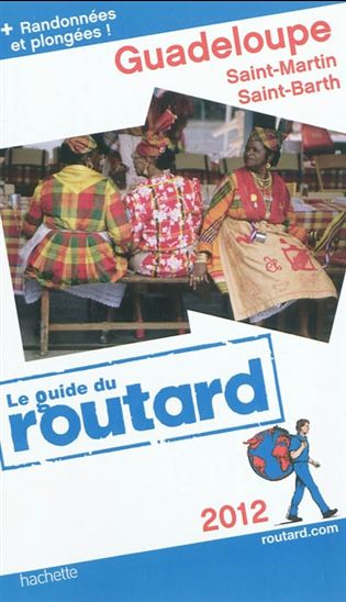 Guadeloupe 2012 - PHILIPPE GLOAGUEN