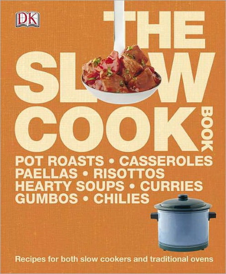 The Slow cook book - COLLECTIF