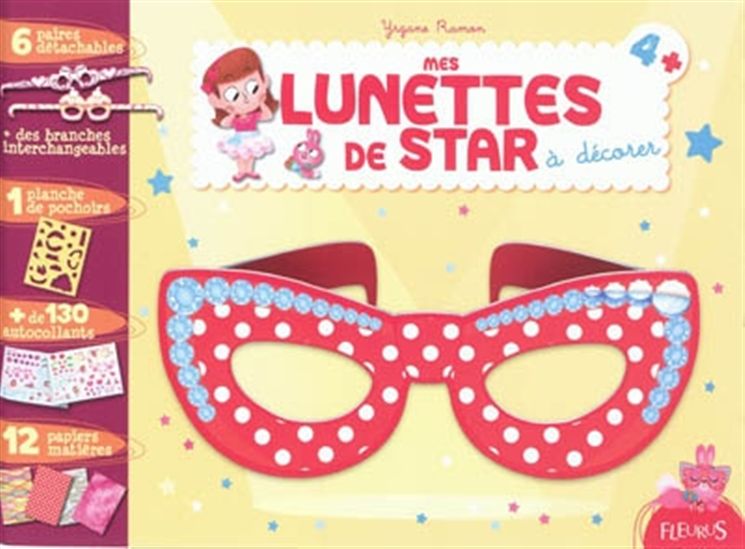 Mes lunettes de star à décorer #03 - YRGANE RAMON