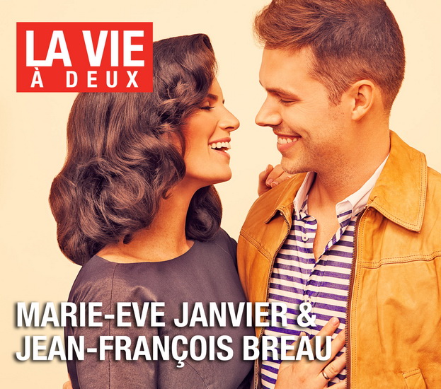 La Vie à deux - JANVIER MARIE-EVE BREAU JEAN-FRANÇOIS