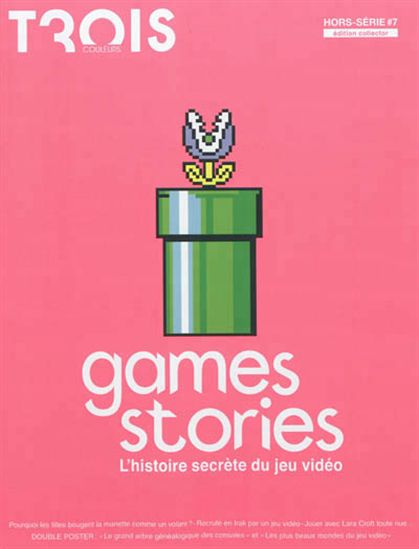Trois couleurs H.S. 07 Game Stories - COLLECTIF