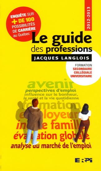 Guide des professions - JACQUES LANGLOIS