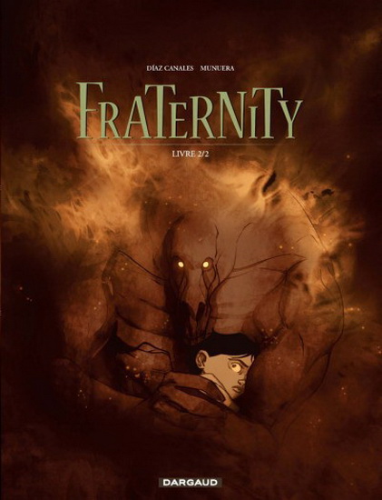 Fraternity Livre 2 - JUAN DIAZ CANALES - JOSÉ LUIS MUNUERA
