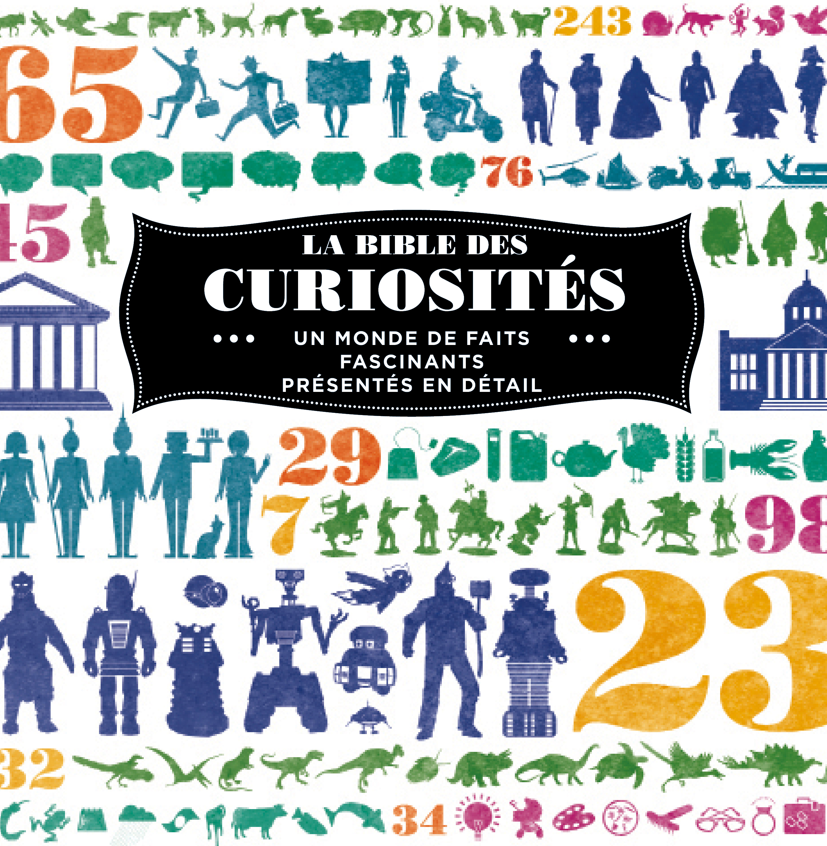 La Bible des curiosités - COLLECTIF