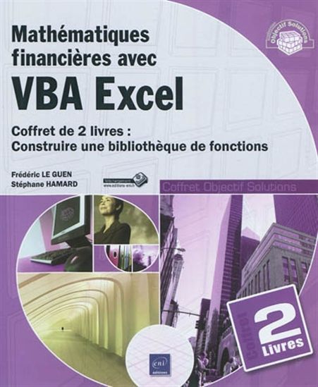 Mathématiques financières avec VBA Excel - STÉPHANE HAMARD - FRÉDÉRIC LE GUEN