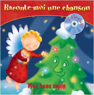 Mon beau sapin - RACONTE-MOI UNE CHANSON