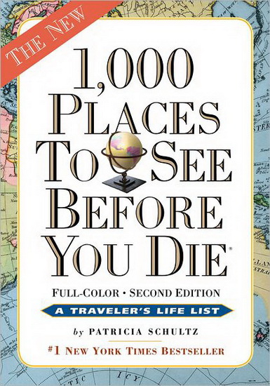 1000 places to see before you die 2nd ed. - PATRICIA SCHULTZ
